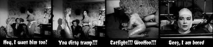 Another stripper comes in and wants the doc so both ladies go at it. The head sits bored at home talking to the thing in the closet