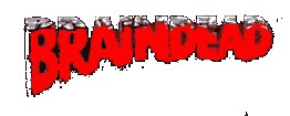 Braindead title