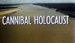 Cannibal Holocaust Title capture